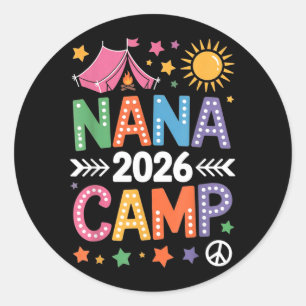 Nana Camp 2026 Familienurlaub Sommer-Camping-Crew Runder Aufkleber