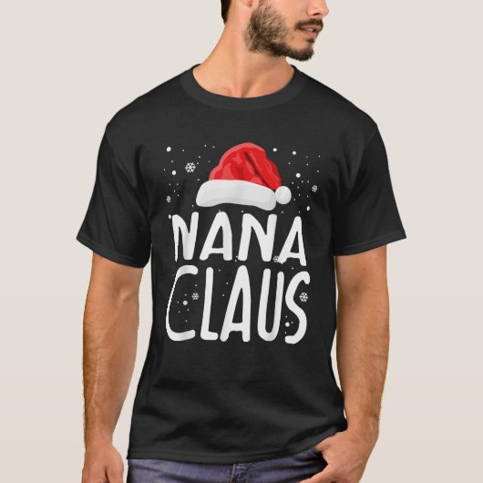 Nana Claus Christmas Family Group Matching Pajama T-Shirt (Vorderseite)