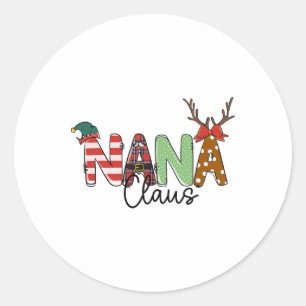 Nana Claus Christmas Funny Matching Family Xmas Wo Runder Aufkleber
