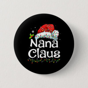 Nana Claus Christmas Pajama Familie Matching Xmas  Button