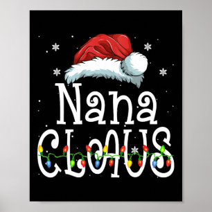 Nana Claus Christmas Pajama Familie Matching Xmas Poster
