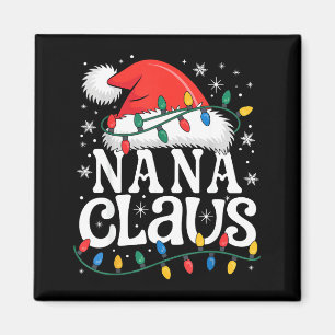 Nana Claus Lustiges Weihnachten Oma Feiertag St Magnet