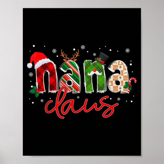 Nana Claus Santa Claus Family Matching Christmas P Poster (Vorne)
