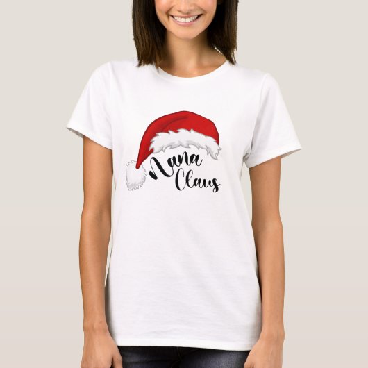 Nana Claus Weihnachten Weihnachtsmann T - Shirt (Vorderseite)