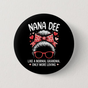 Nana Dee Valentinstag Zitat Für Liebende Oma Mit C Button