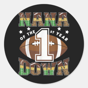 Nana des ersten Jahres Fußball 1 Geburtstag Runder Aufkleber