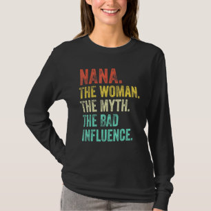Nana Die Frau Der Mythos Der schlechte Einfluss Re T-Shirt