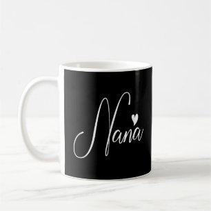 Nana for Women Grandma Muttertag Weihnachtsgeburt Kaffeetasse