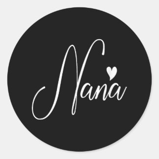 Nana for Women Grandma Muttertag Weihnachtsgeburt Runder Aufkleber