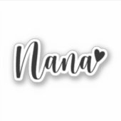 Nana, Geschenk für New Nana, Geschenk für Großmutt Aufkleber (Vorderseite)
