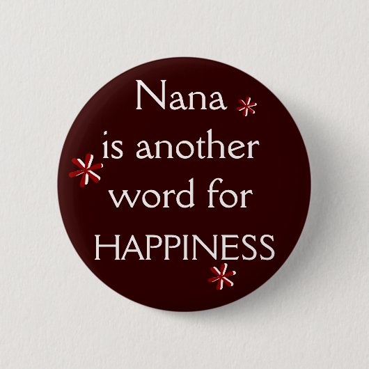 Nana = GLÜCK Button (Vorderseite)