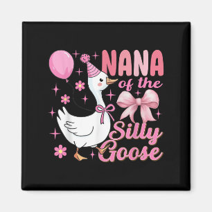 Nana Goose auf der Loose Funny Birthday Matching F Magnet