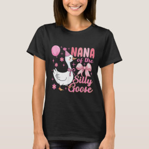 Nana Goose auf der Loose Funny Birthday Matching F T-Shirt