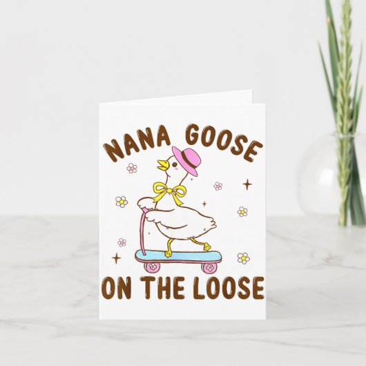 Nana Goose On The Loose Funny Birthday Matching Fa Karte (Vorderseite)