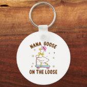 Nana Goose On The Loose Funny Birthday Matching Fa Schlüsselanhänger (Vorderseite)