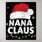 Nana Grandma Claus Christmas Lights Matching Famil Poster (Vorne)