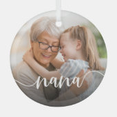 Nana Grandma Script Overlay Ornament Aus Glas (Vorderseite)