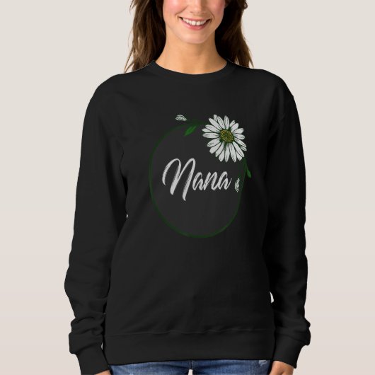 NANA, GRANDMOTHER, GRANDMA, ABUELA, GRAN, NONNA SWEATSHIRT (Vorderseite)