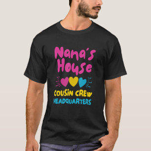 Nana House Cousin Crew Hauptsitz Sommerzeit T-Shirt