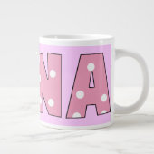 Nana Jumbo-Tasse (Rechts)