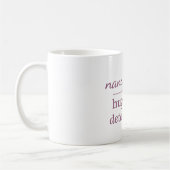 Nana-Kaffeetasse Kaffeetasse (Links)
