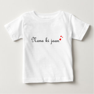 Nana ki jaan   Desi Urduhindi-pakistanischer Baby T-shirt