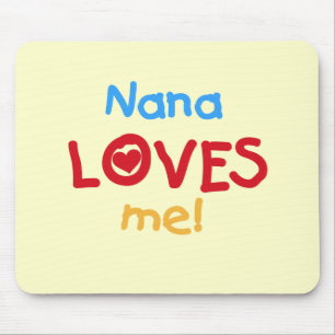 Nana Lieben Me T - Shirt und Geschenke Mousepad