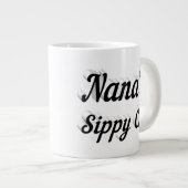 Nana lustiger Kaffee Zitat schwarzen Halbtext Jumbo-Tasse (Vorderseite Rechts)