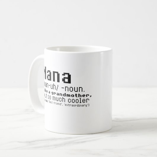 Nana mögen eine Großmutter aber soviel cooler Kaffeetasse (Vorderseite Links)
