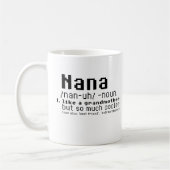 Nana mögen eine Großmutter aber soviel cooler Kaffeetasse (Links)