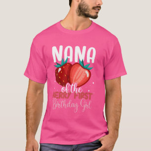 Nana of the Berry First Birthday Girl Niedlich Fam T-Shirt