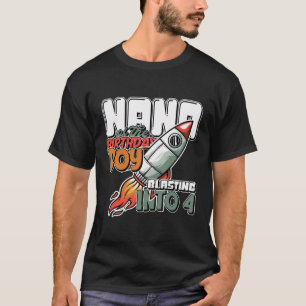 Nana of the Birthday Boy Blasting in 4 Rocket SP T-Shirt