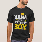 Nana of the birthday boy matching family construct T-Shirt (Vorderseite)