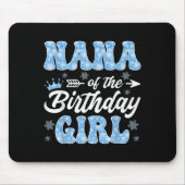 Nana Of The Birthday Girl Snowflakes Winter Christ Mousepad (Vorne)