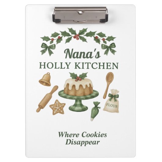 Nana’s Holly Kitchen — Personalized Holiday Clipbo Klemmbrett (Vorderseite)