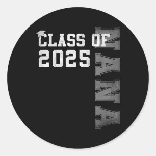 Nana Senior 2025 Proud Nana mit einer Cl von 2025  Runder Aufkleber