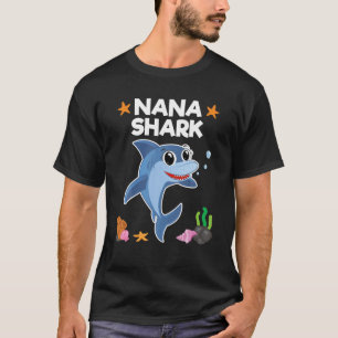 Nana Shark Grandma Geburtstagsmütter Tagesgeschenk T-Shirt