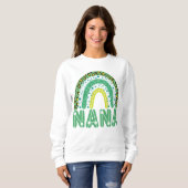 Nana St Patricks Day Irish Großmutter Rainbow Sweatshirt (Vorne ganz)