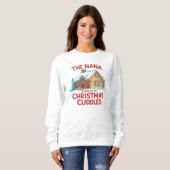 Nana Supplier of Christmas Cuddles Sweatshirt (Vorne ganz)