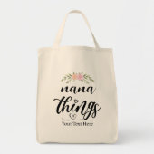 Nana Things Custom Floral Geschenk von Grandkids Tragetasche (Vorne)