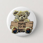 Nana to Be Baby Showknopf Button (Vorderseite)