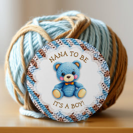Nana To Be | Crochet Teddy Bear Baby Shower Button