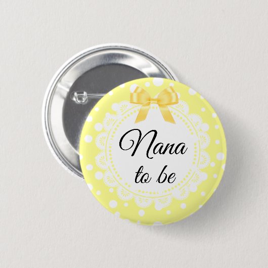 Nana to be Yellow Polka Dot Shot Button (Vorne & Hinten)