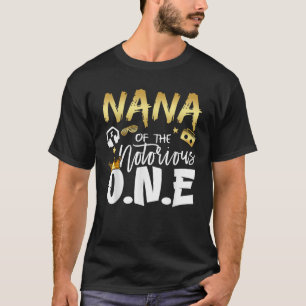 Nana von der berüchtigten eine alte Schule 1st Hip T-Shirt