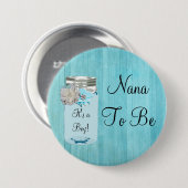 Nana zu Blue Mason Jar Rustic Shabby Button (Vorne & Hinten)