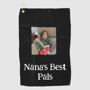 Nana's Best Pal(s)-Foto Black Golfhandtuch