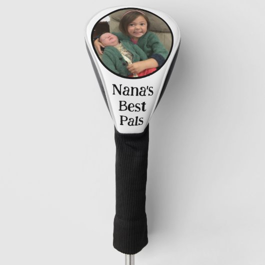 Nana's Best Pal(s) Foto Golf Head Cover Headcover (Vorderseite)