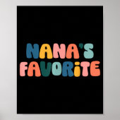 Nana's Favorite Family Baby Granhild Quote Poster (Vorne)