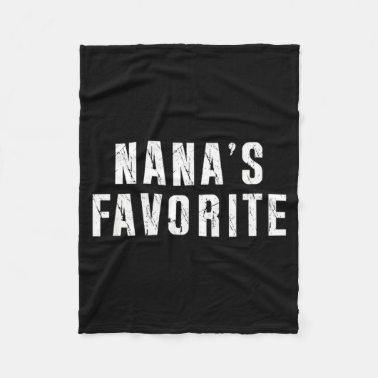 Nana's Favorite T Funny Grandma Grandparent Granhi Fleecedecke (Vorderseite)