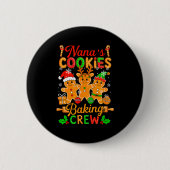 Nana's Xmas Cookie Baking Crew Funny Baker Gingerb Button (Vorderseite)
